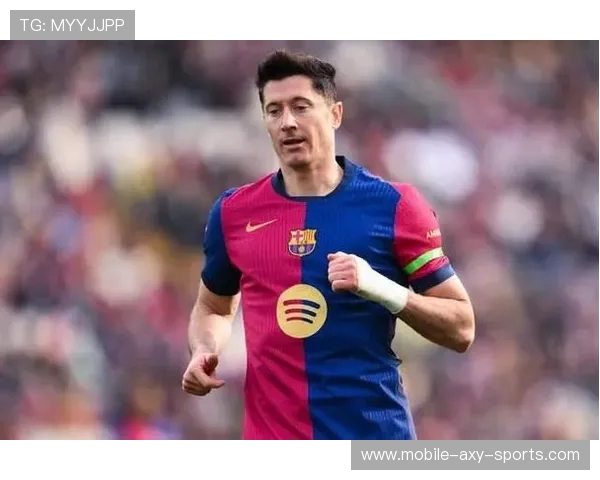 罗伯特莱万多夫斯基引领欧洲锋线风暴再现进球艺术巅峰